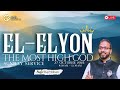 EL - ELYON (THE MOST HIGH GOD) | PASTOR RAJ MOHAN  | GLORY REVIVAL GENERATION  | 27 OCT 2024