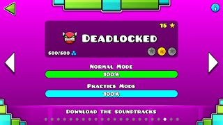Deadlocked 100% Complete- Geometry Dash