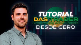 Tutorial DAS | Configura y aprende a usar la MEJOR plataforma para operar acciones americanas.