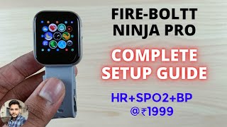 Fire-boltt Ninja Pro Smartwatch Full Setup Guide