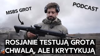 MSBS Grot trafił w ręce Rosjan, którzy postanowili go przetestować i ocenić [PODCAST]