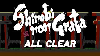 Shinobi non Grata(シノビ ノングラータ) ALL CLEAR