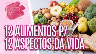 Saiba quais são os 12 melhores alimentos para ter uma vida saudável - Você Bonita (04/10/2022)