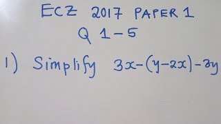 Revision Mathematics ECZ 2017 Paper 1, question 1-5