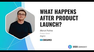 What happens after the product launch?, Marcel Putina, Degiro