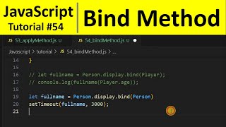 JavaScript Tutorial 54 - Bind Method in JavaScript | Programming For Beginners