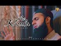 Ae Khuda | Sufi Hamd Medley | Mudassir Abdullah