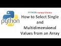 Python Numpy Tutorial | How to Select Single and Multidimensional Values from an Array