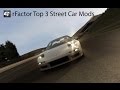 rFactor - Top 3 Street Cars (Mods)