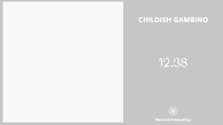 Childish Gambino ft. 21 Savage - 12.38 (432Hz)