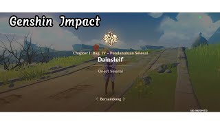 Genshin Impact - World Quest Chapter 1 Bagian 4 - Pendahuluan, Dainsleif 