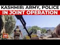 Joint Operation In Kashmir: Indian Army And Jammu-Kashmir Police Target Terror Hideout