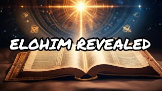 Unveiling the Mystery of Elohim: Divine Connection