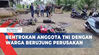 Kronologi Bentrokan Anggota TNI dengan Warga Berujung Perusakan di Deli Serdang