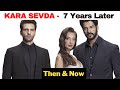 Kara Sevda Cast Then and Now 😍 I Endless Love I Neslihan Atagül I Burak Özçivit I  مسلسل حب اعمى