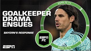 Bayern Munich are having a SOAP-OPERA with goalkeepers! - Jan Aage Fjortoft | ESPN FC