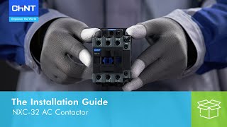 The Installation Guide: NXC-32 AC Contactor