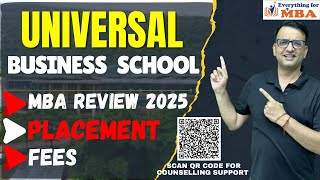 UNIVERSAL BUSINESS SCHOOL MUMBAI MBA REVIEW 2025 | MBA IN UBS MUMBAI | ADMISSION | FEES | PLACEMENT