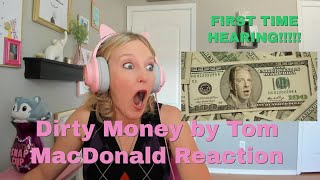 First Time Hearing Dirty Money by Tom MacDonald | Suicide Survivor Reacts