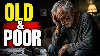 The Harsh Reality of Growing Old Without Money