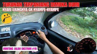 NYETIR DI TURUNAN CURAM TAK BERUJUNG | HUNTING JALAN EKSTRIM - 10, PRAKTIK MENGEMUDI MOBIL MANUAL