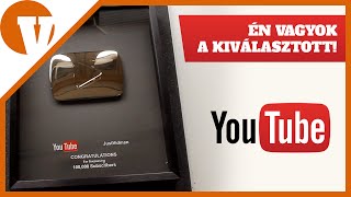 YouTube Díj - Én vagyok a kiválasztott!