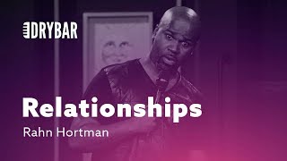 When You Know About Relationships. Rahn Hortman