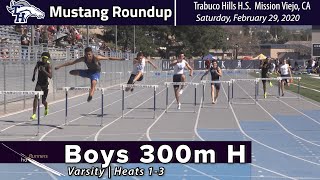 2020 TF - Mustang - 300H (Varsity Boys, all 3 heats)