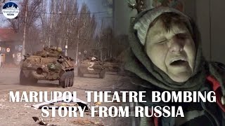 Russia tells another story of Mariupol Theatre, saying Ukraine soldiers, weapons hid in civilians