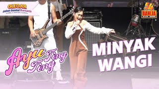 AYU TING TING - MINYAK WANGI ( LIVE PERFORM 54 TAHUN DAHLIA )