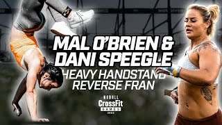 Mal O’Brien & Dani Speegle — Thruster & Handstand Walk Race