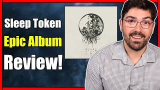 Sleep Token - Take Me Back To Eden | Epic Album Review!