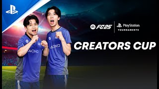 Creators Cup 【FC25】