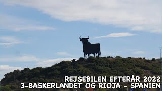 Med autocamper i Sydvesteuropa og Marokko - Rejsebilen -3   Baskerlandet og Rioja 2022