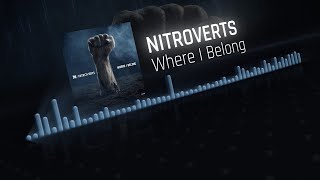 Nitroverts - Where I Belong