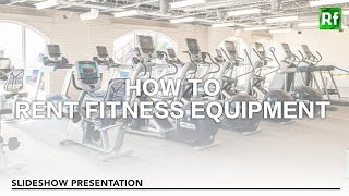 How to RENT Fitness Equipment | RENT