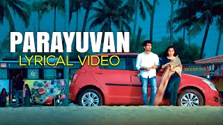 Parayuvaan Lyrical Video Song | Ishq | Sid Sriram | Jakes Bejoy | Joe Paul | Anuraj Manohar