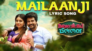 Mailaanji | Lyric video song | Namma Veettu Pillai | Sivakarthikeyan