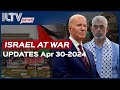 Israel Daily News – War Day 207 April 30, 2024
