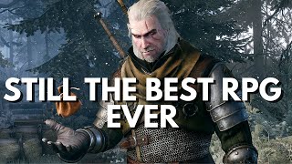 The Witcher 3 is STILL THE BEST RPG in 2023