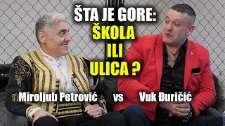 ŠTA JE GORE: ŠKOLA ILI ULICA ?