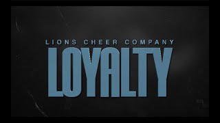 Lions Cheer Company Loyalty 2021-2022