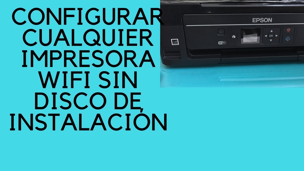 Como Conectar La Impresora Al Wifi Epson - Descargar Video