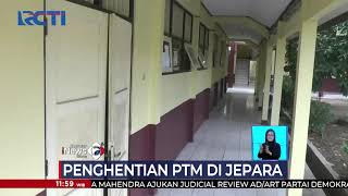 Muncul Klaster Sekolah, PTM di Jepara Dihentikan Sementara #SIS 24/09