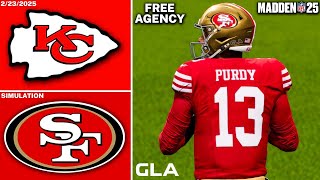 49ers vs. Chiefs Simulation | 2025 Free Agency 02/23/25 | Madden 25 PS5