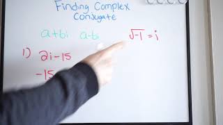 Finding the complex conjugate of both complex and imaginary numbers