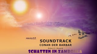 CONAN - Schatten in Zamboula / Shadows in Zamboula (Soundtrack)