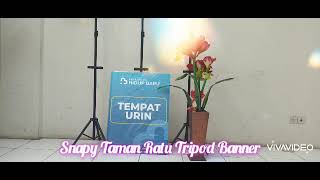 TRIPOD BANNER SNAPY TAMAN RATU