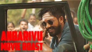 Anbarivu Movie Roast | Hip Hop Tamizha | A Quick Review | Cinemaly