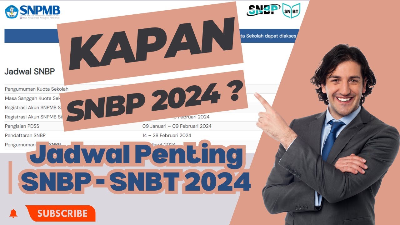 Kapan SNBP 2024 ? || Jadwal Penting SNBP - SNBT 2024 - YouTube